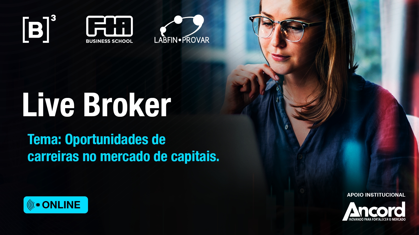 LIVE BROKER - Oportunidades de carreiras no mercado de capitais