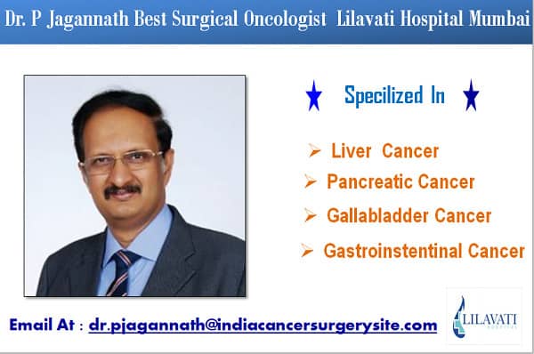 Dr. P Jagannath Gallabladder Cancer Specialist In India