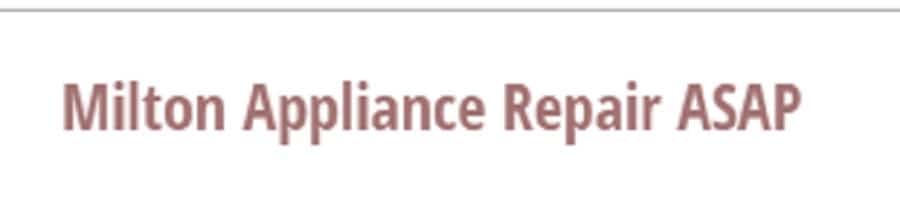 Milton Appliance Repair ASAP
