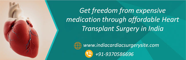 India Cardiac Surgery Site Provides Low Cost Heart Transplant Surgery Treatment In India