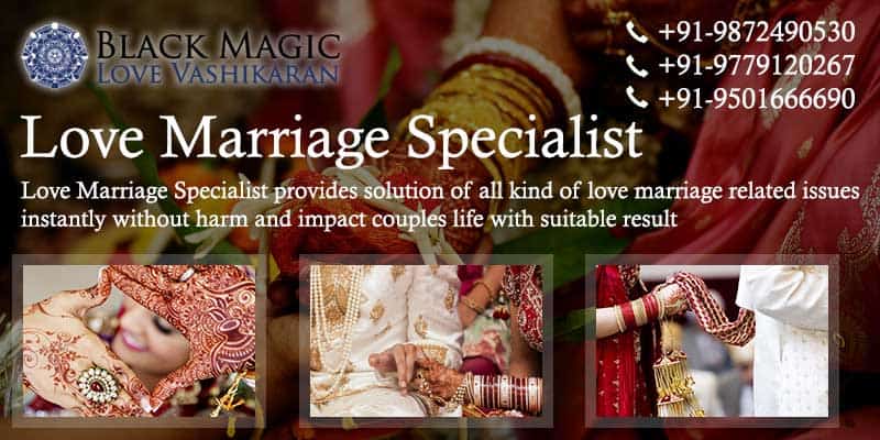 Blackmagiclovevashikaran – Love Marriage Specialist