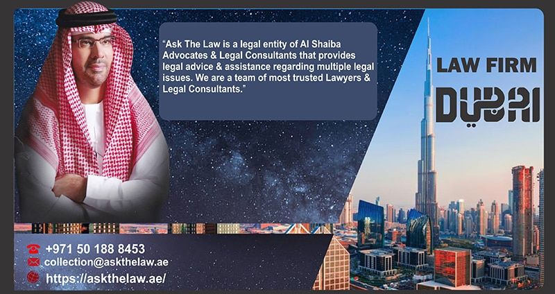 Law Firms in Dubai – ASK THE LAW