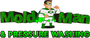 The Mold Man & Pressure Washing
