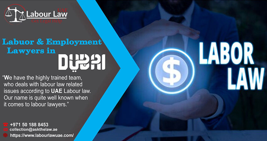 Labour & Employment Lawyers – Dubai, UAE