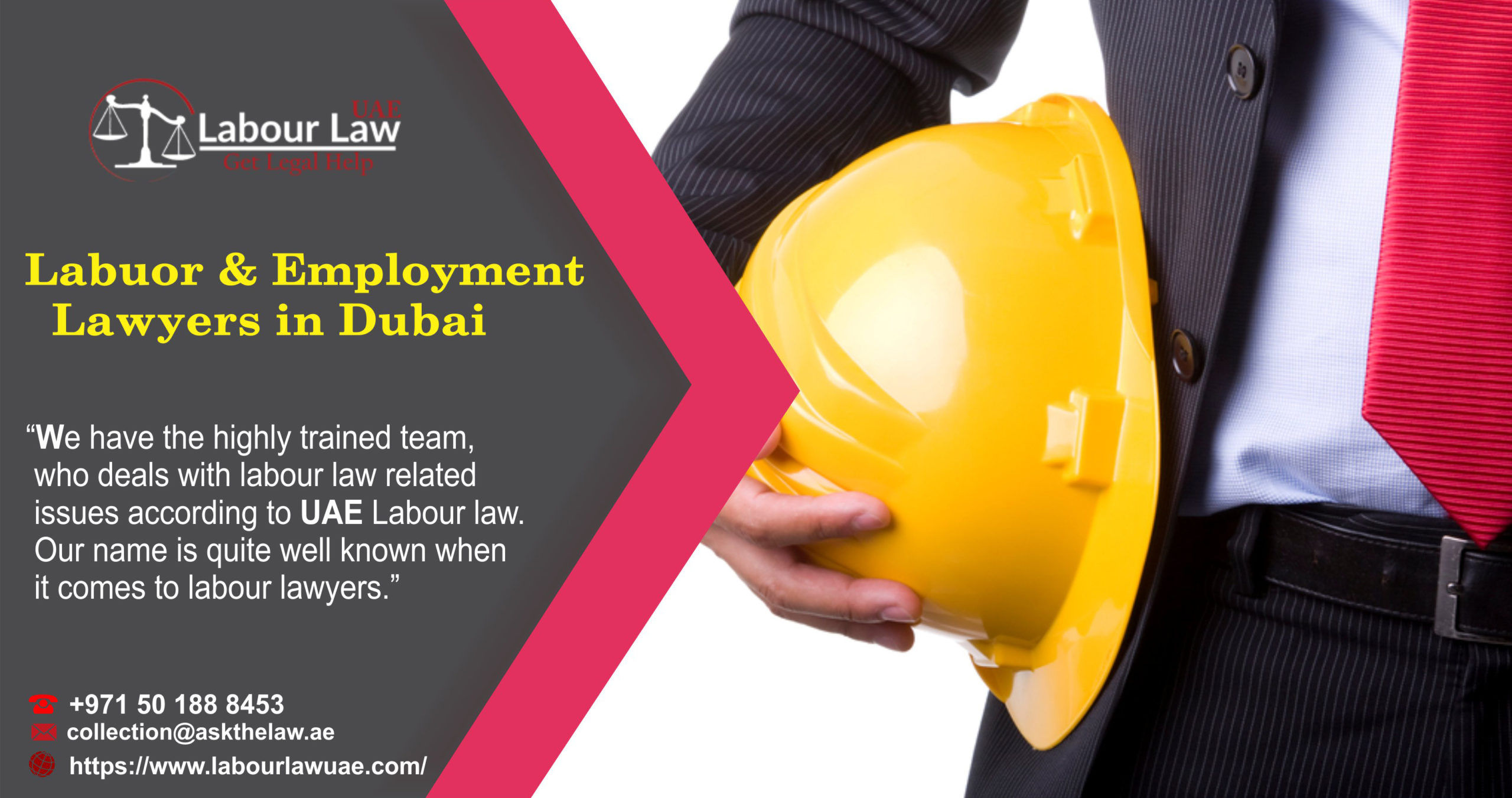 LABOUR and EMPLOYMENT LAWYERS IN DUBAI UAE LABOUR LAW UAE