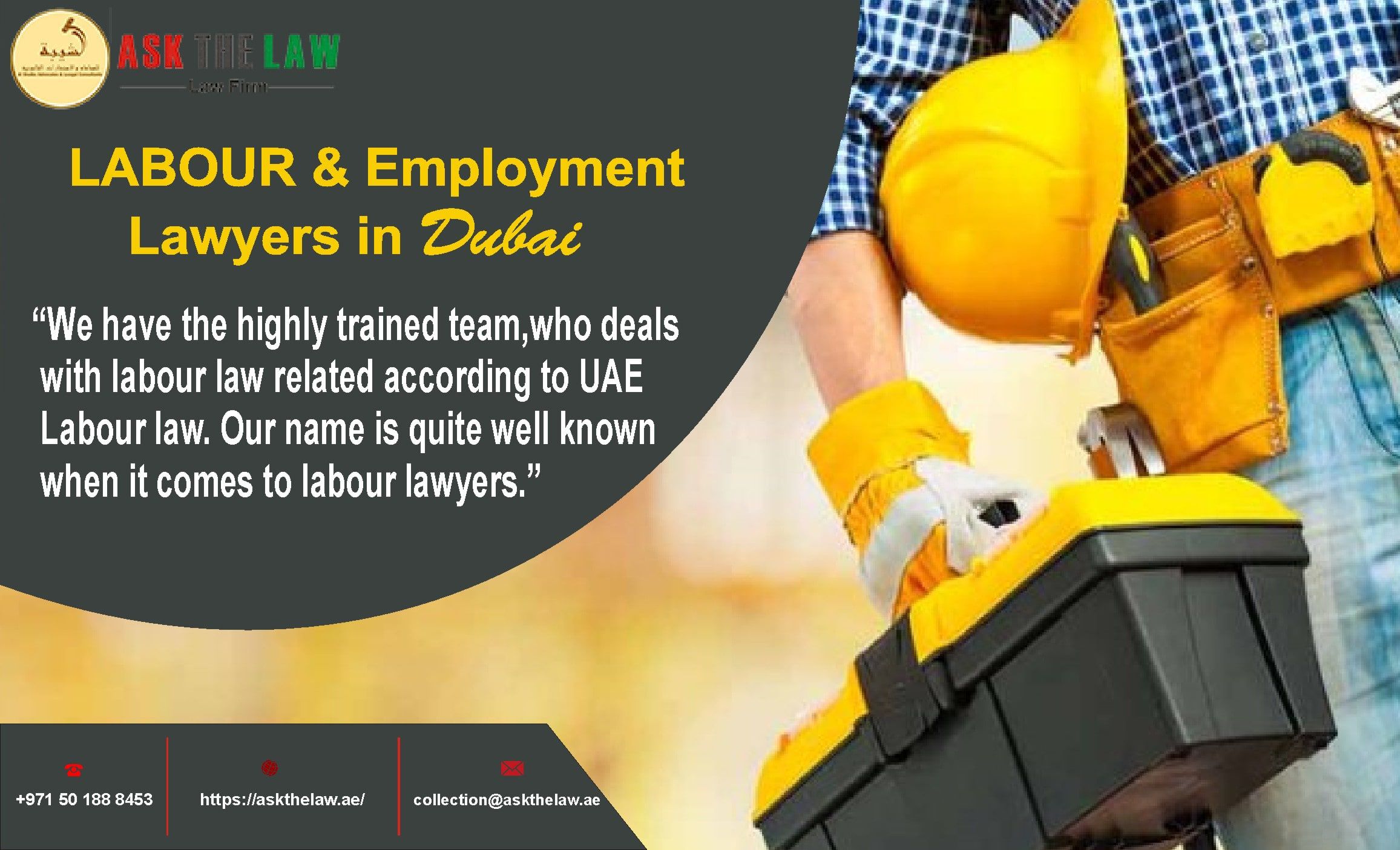 LABOUR AND EMPLOYMENT LAWYERS IN DUBAI – ASK THE LAW