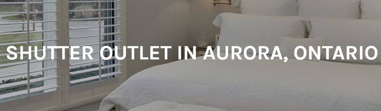 Shutter Outlet Aurora