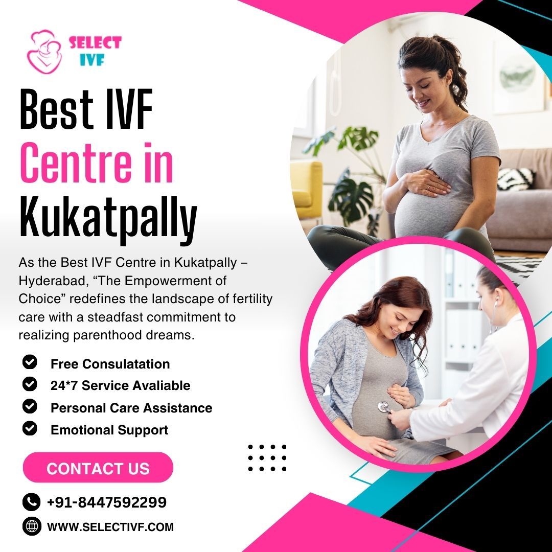 Best IVF Centre in Kukatpally