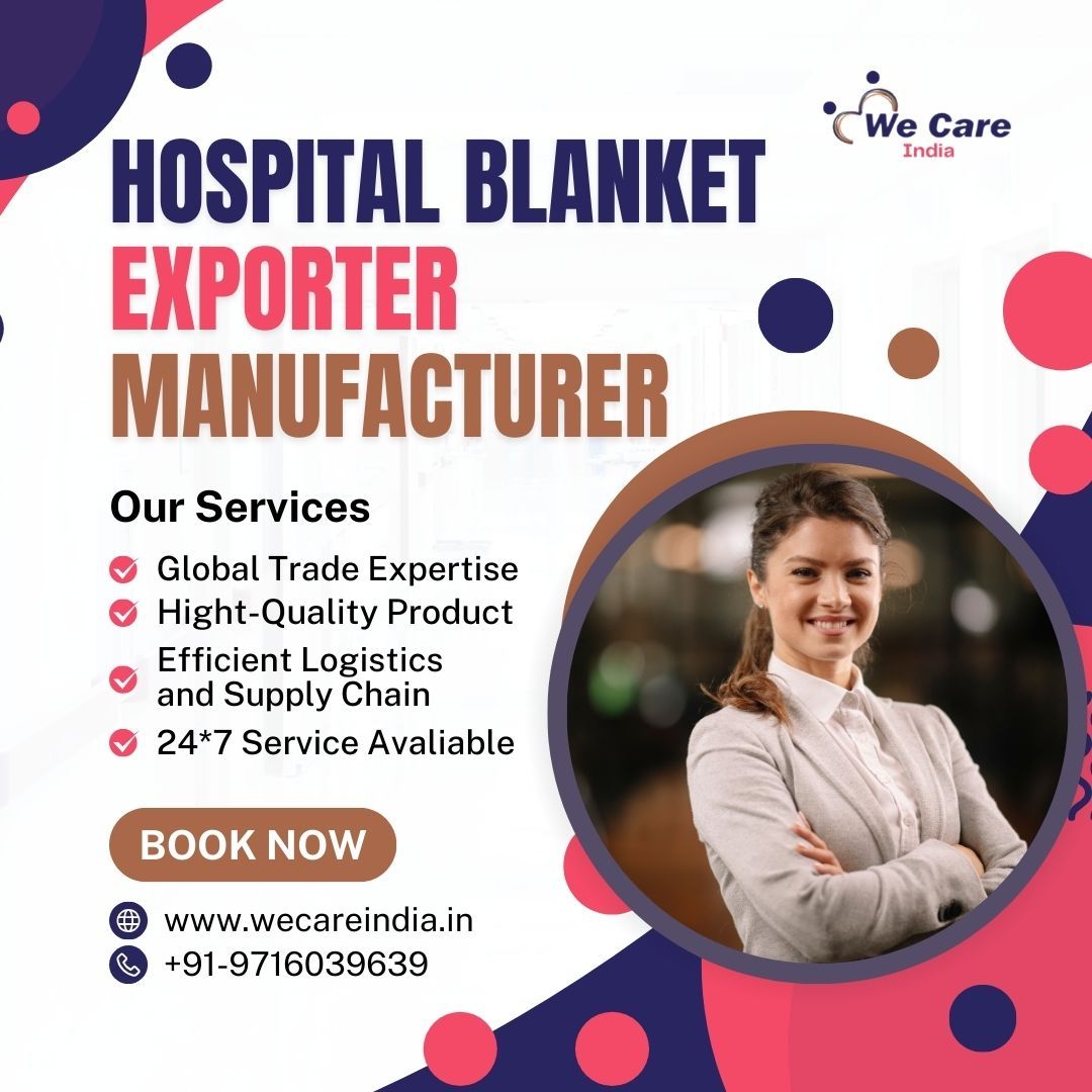 Hospital Blanket Exporter Manufacturer