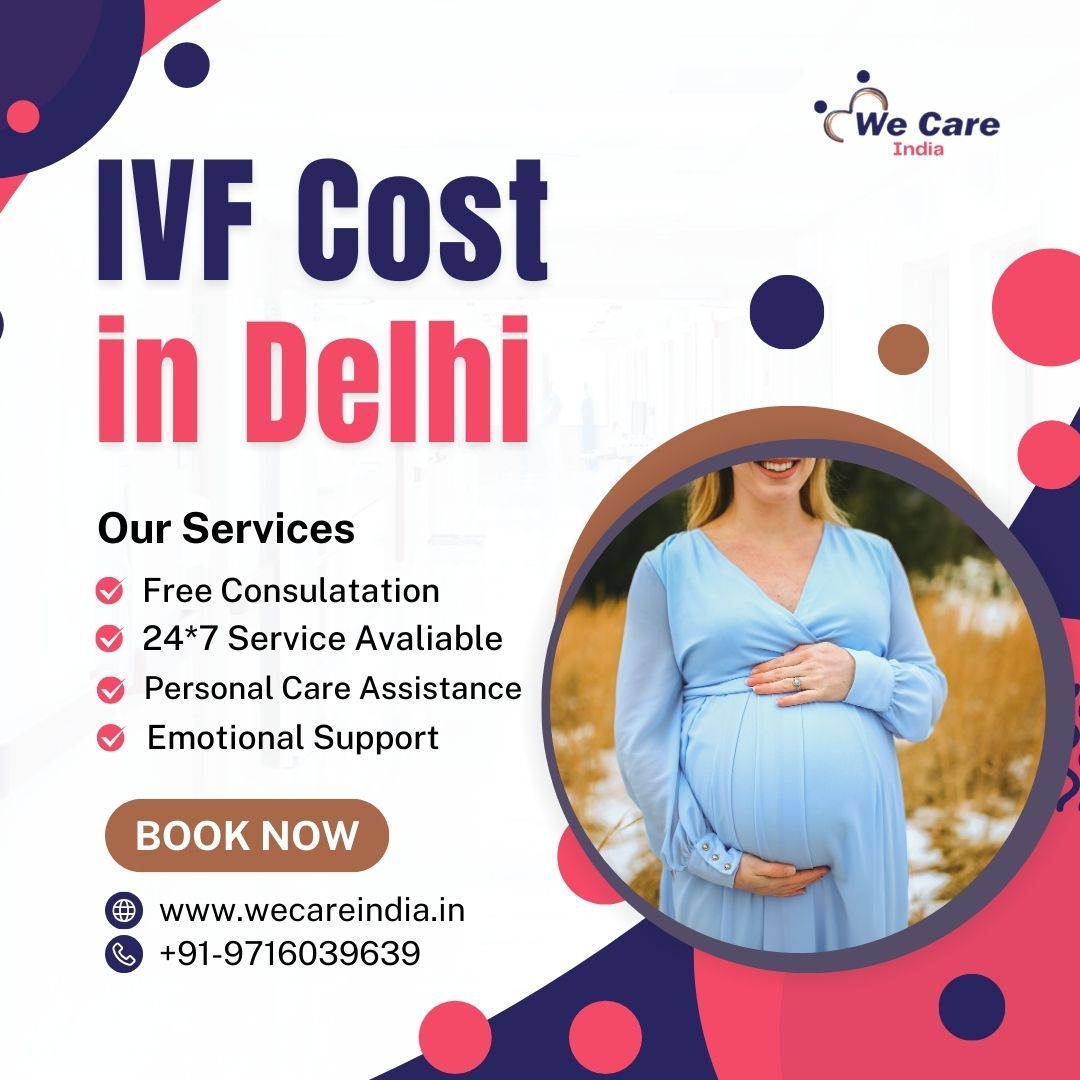 IVF Cost in Delhi