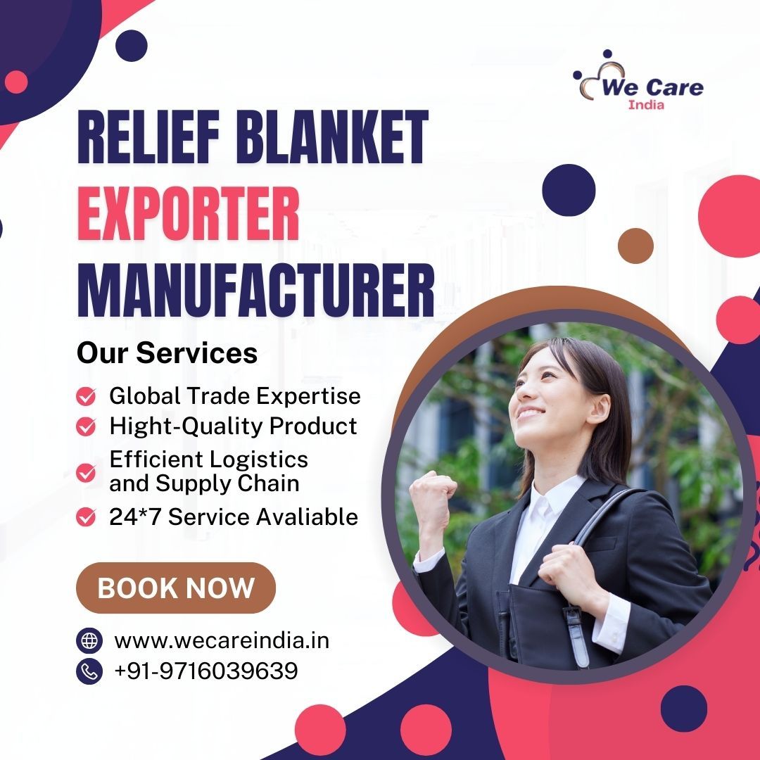 Relief Blanket Exporter Manufacturer