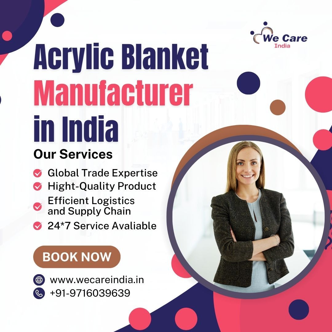 Acrylic Blanket Manufacturer in India