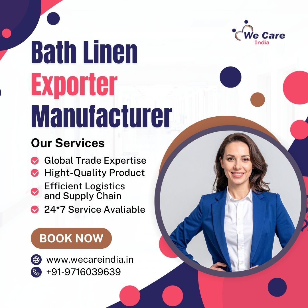 Bath Linen Exporter Manufacturer