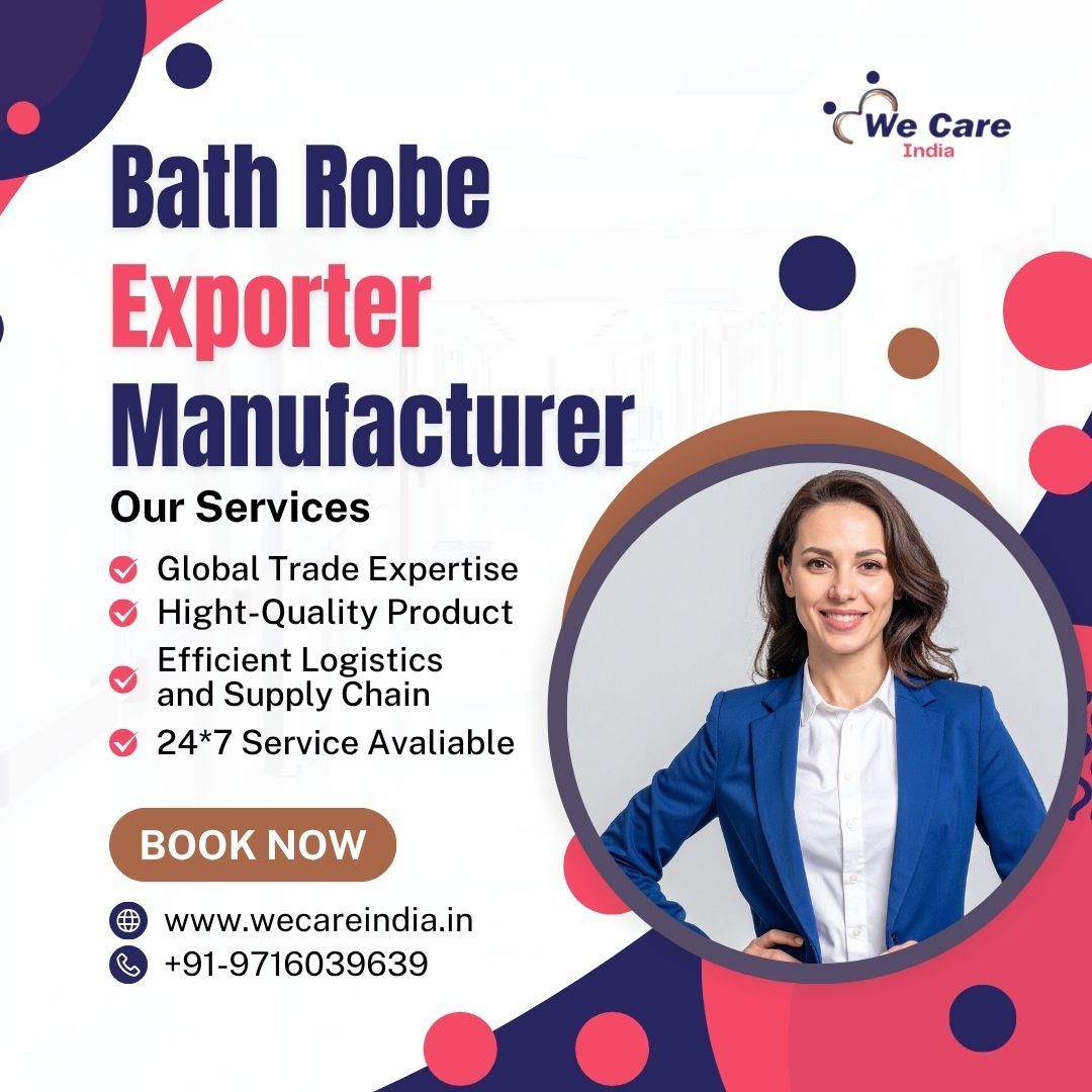 Bath Robe Exporter Manufacturer