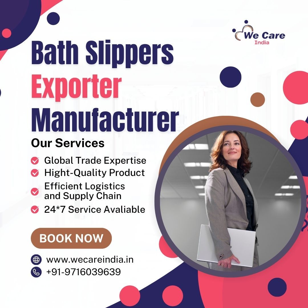 Bath Slippers Exporter Manufacturer