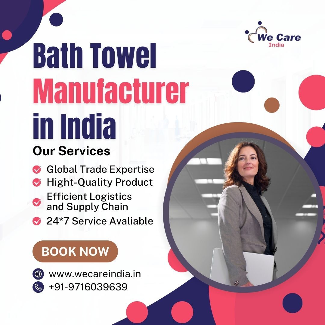 Bath Towel Manufacturer in India