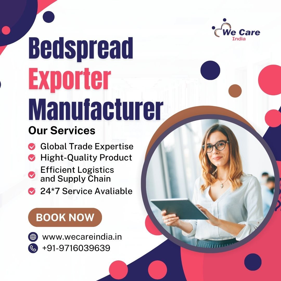 Bedspread Exporter Manufacturer