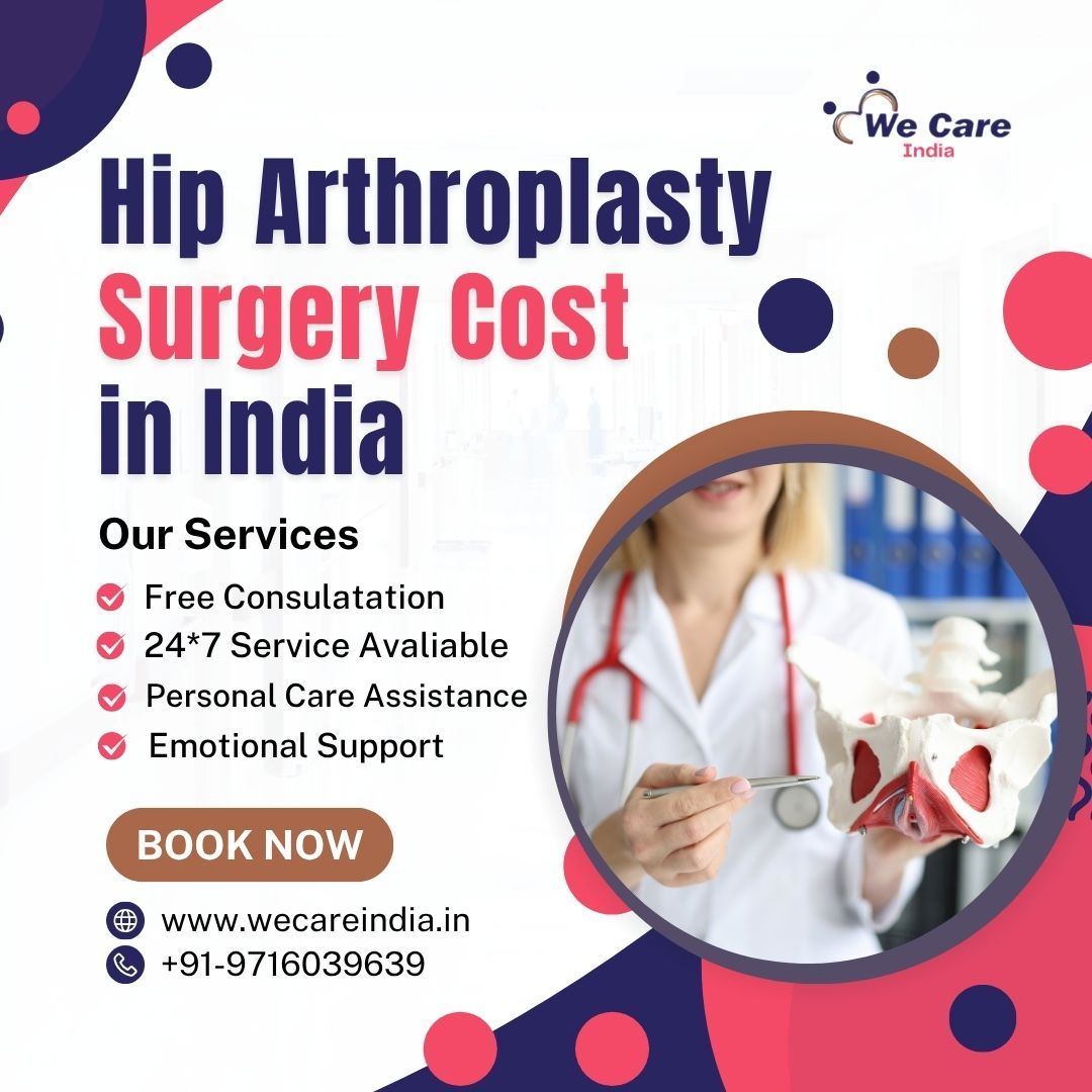 Hip arthroplasty surgery cost in India