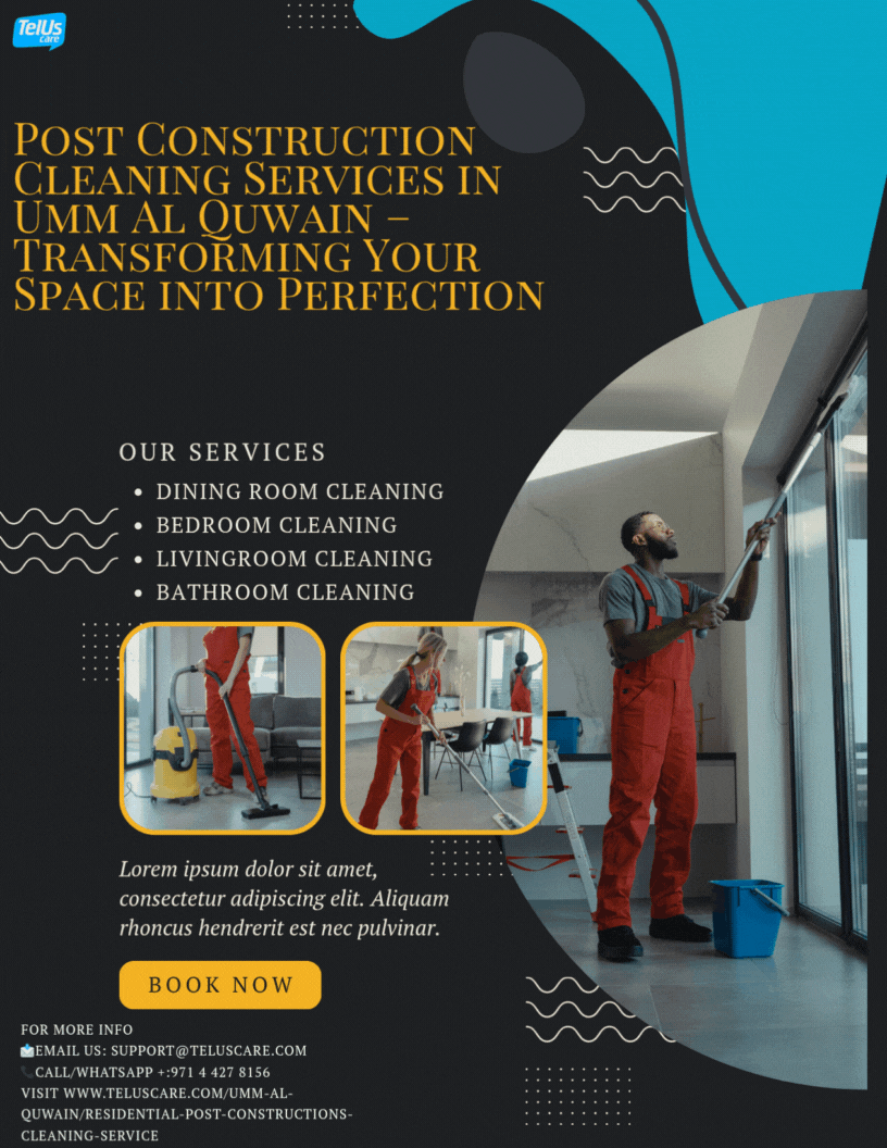 Post Construction Cleaning Services in Umm Al Quwain – Transfor &hellip;