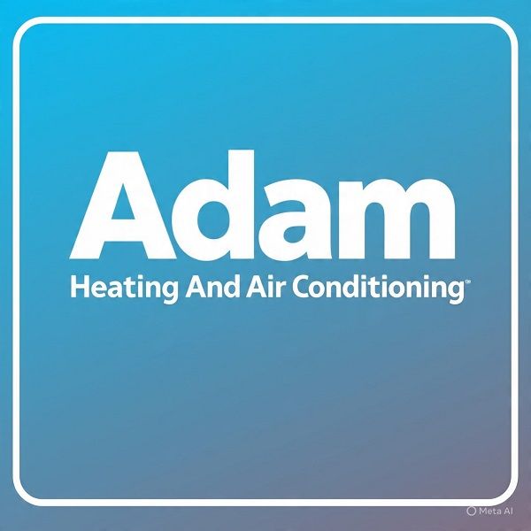 Adam Heating And Air Conditioning