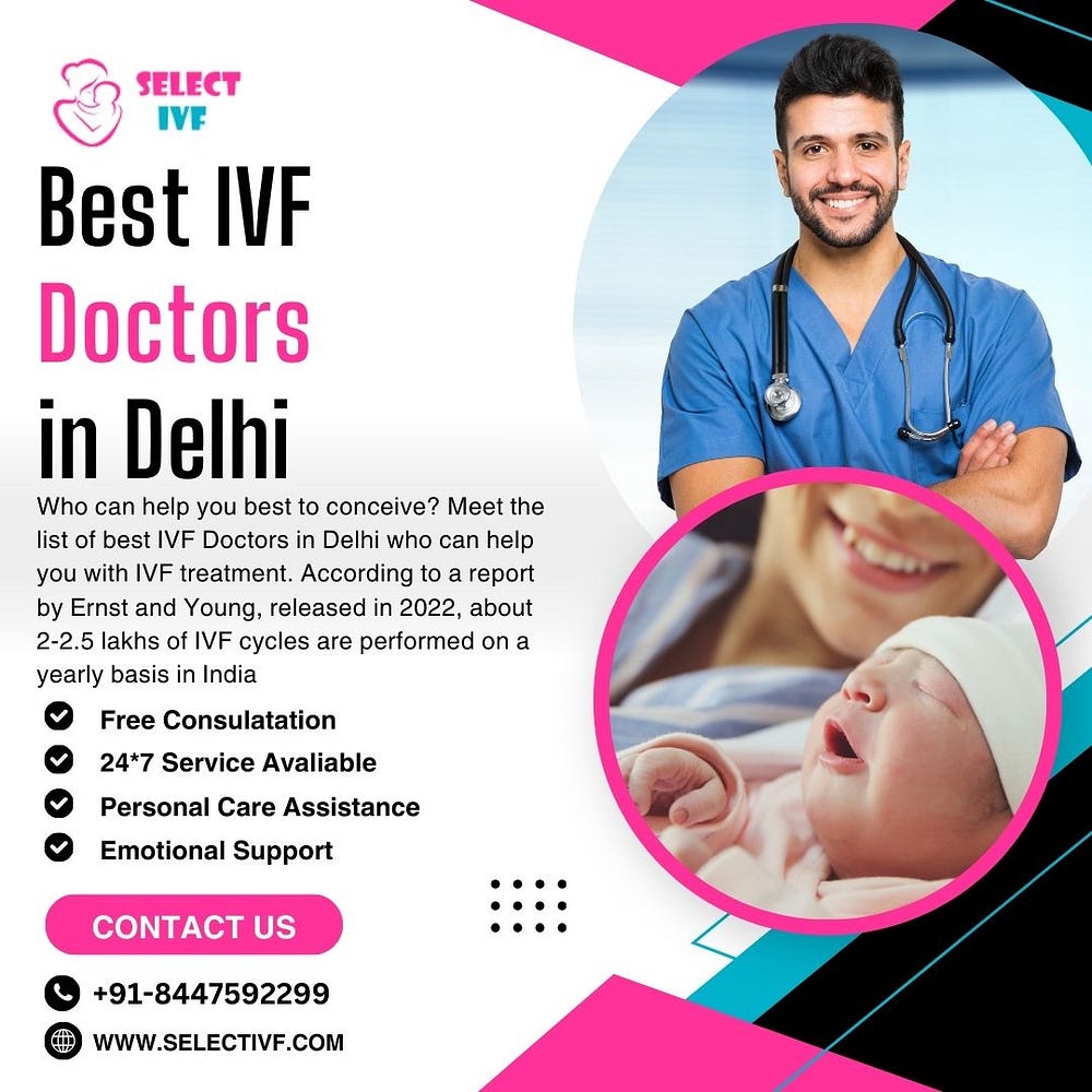 Best IVF Doctors  Delhi
