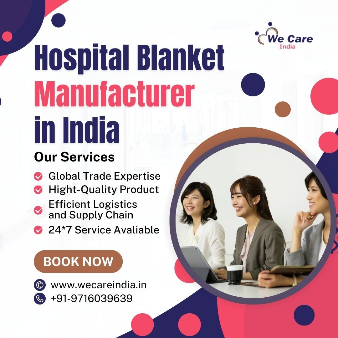 Hospital Blanket Manufacturer in India