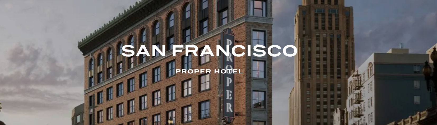 San Francisco Proper Hotel