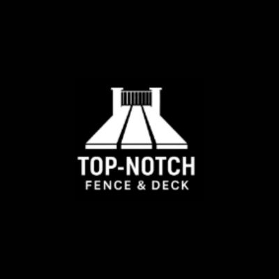 Top-Notch Fence & Deck