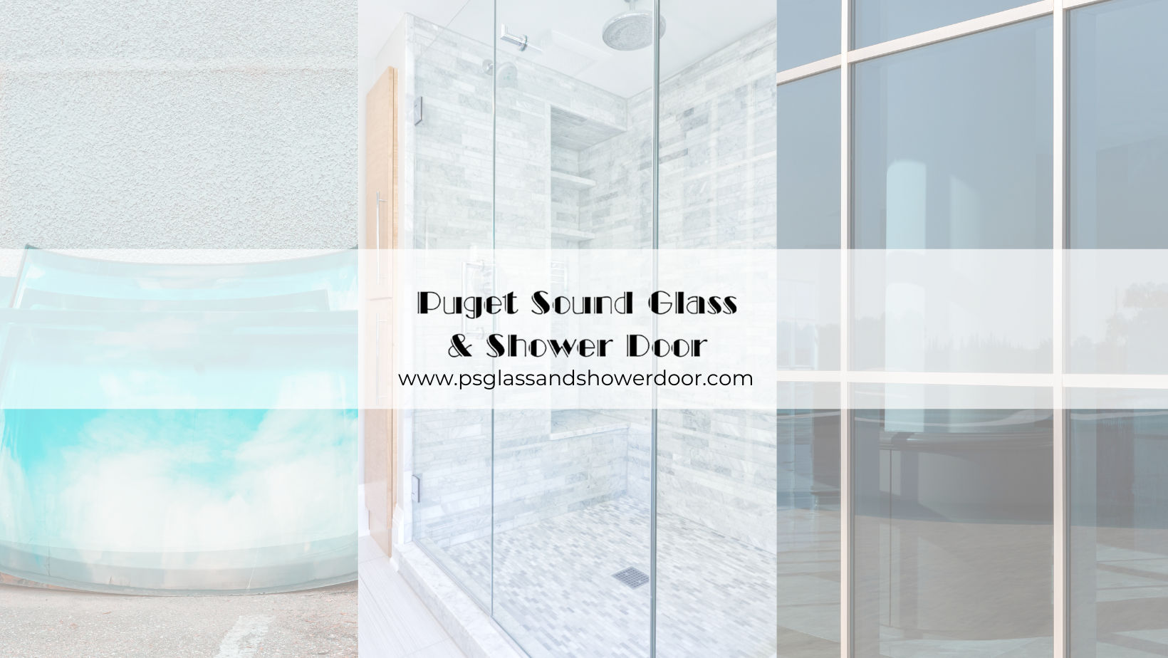 Puget Sound Glass and Shower Door