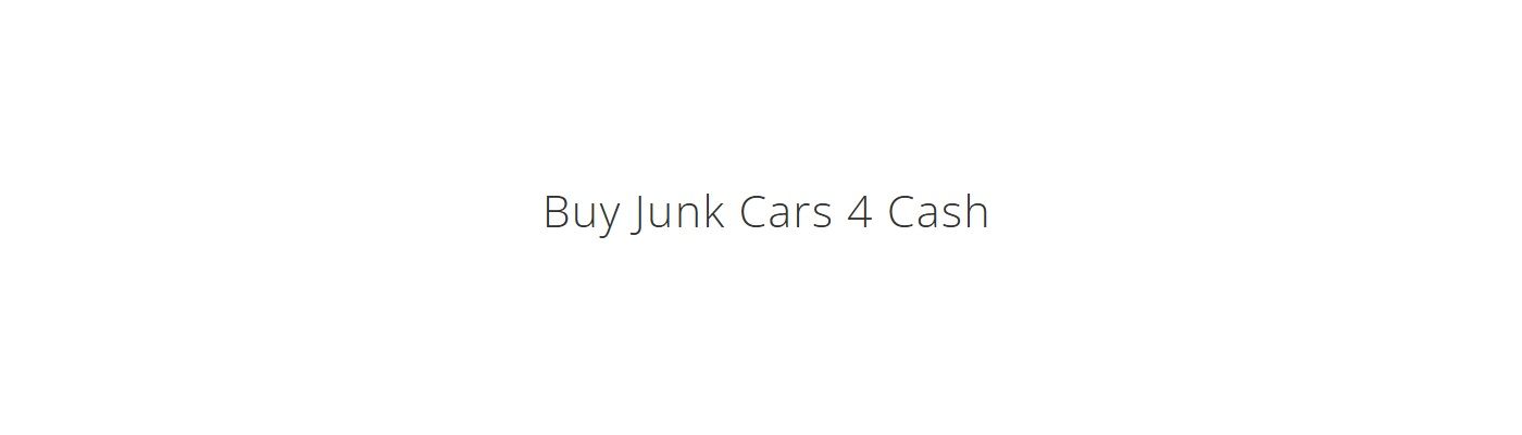 Buy Junk Cars 4 Cash