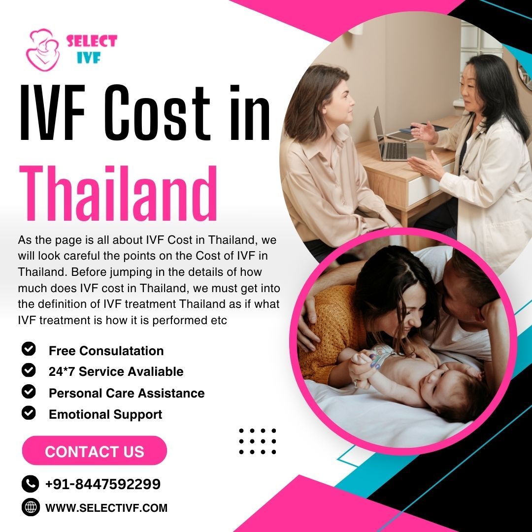 IVF Cost in Thailand