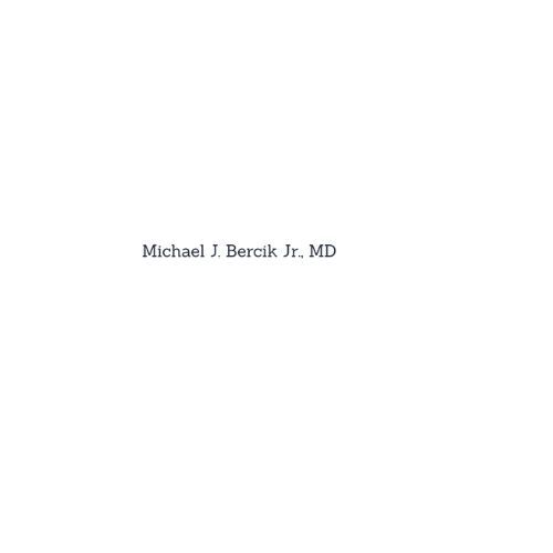 Michael J. Bercik Jr., MD – Lancaster
