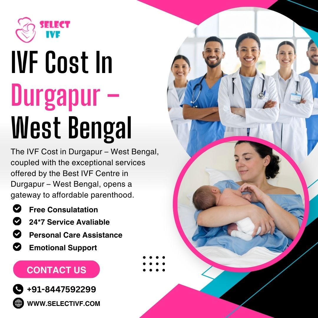 IVF Cost In Durgapur – West Bengal