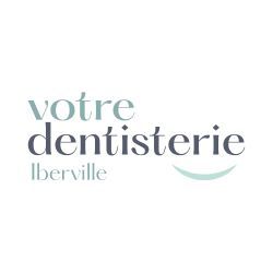 Votre Dentisterie – Clinique dentaire à Iberville