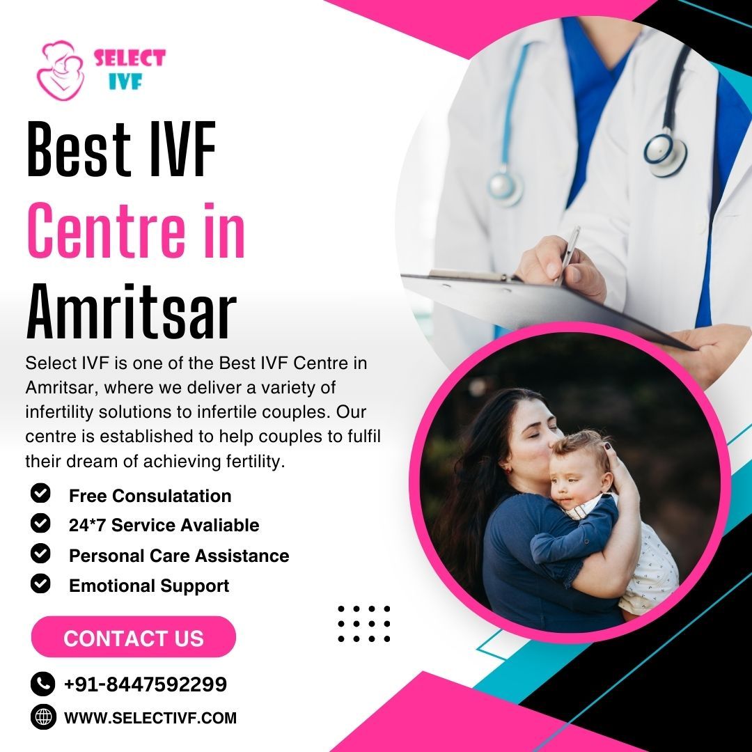 Best IVF Centre in Amritsar