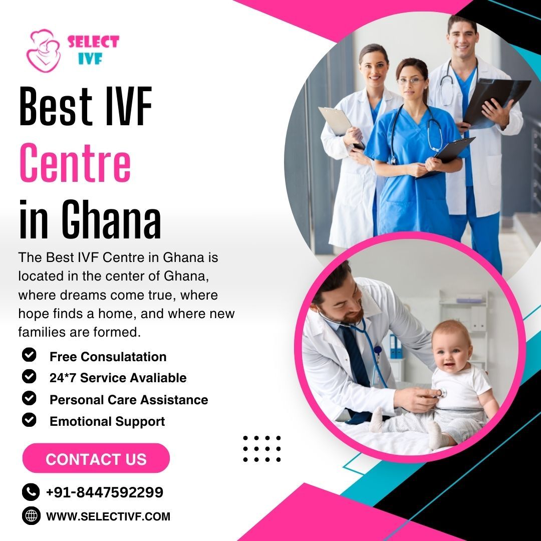 Best IVF Centre in Ghana