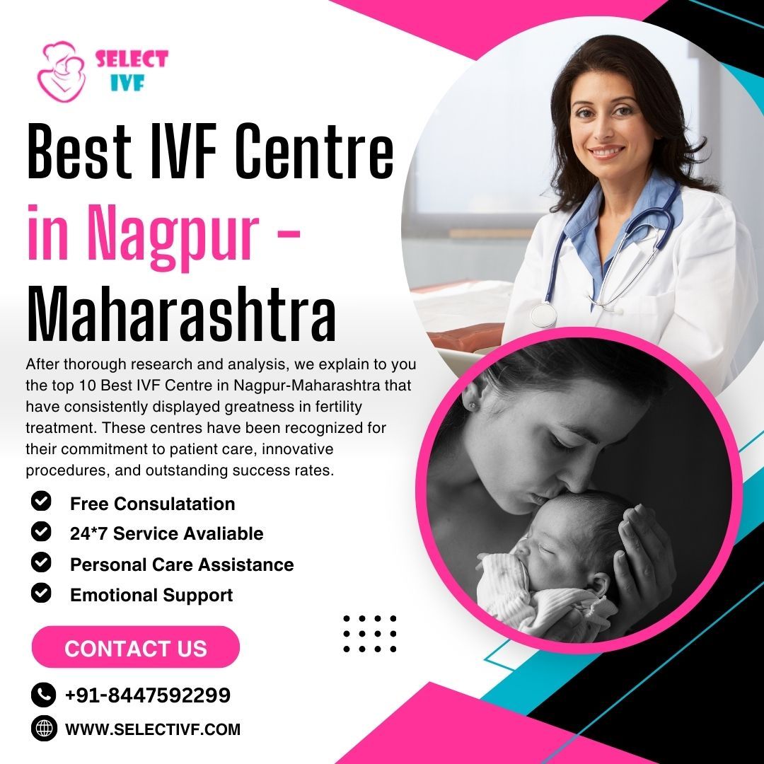Best IVF Centre in Nagpur – Maharashtra