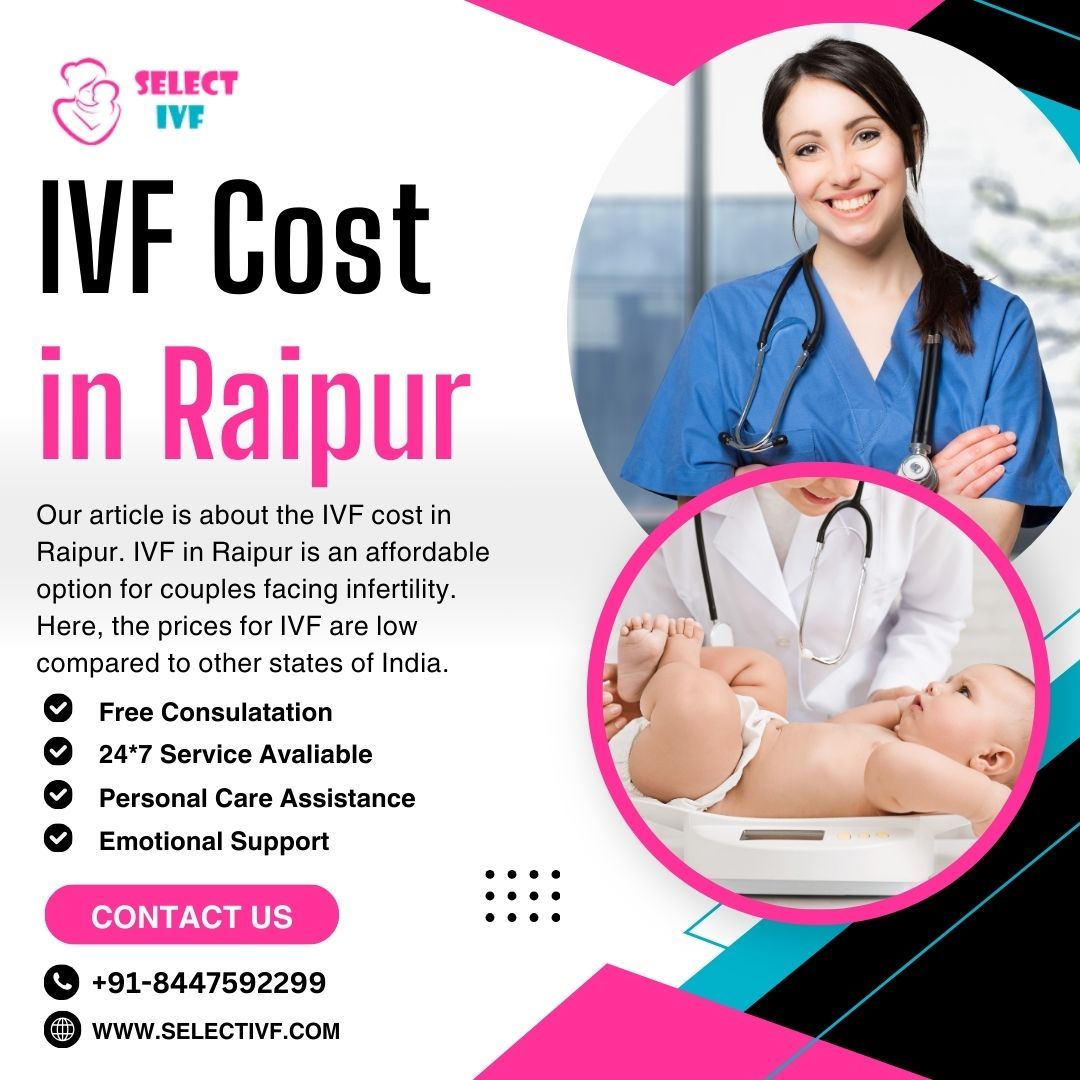 IVF Cost in Raipur