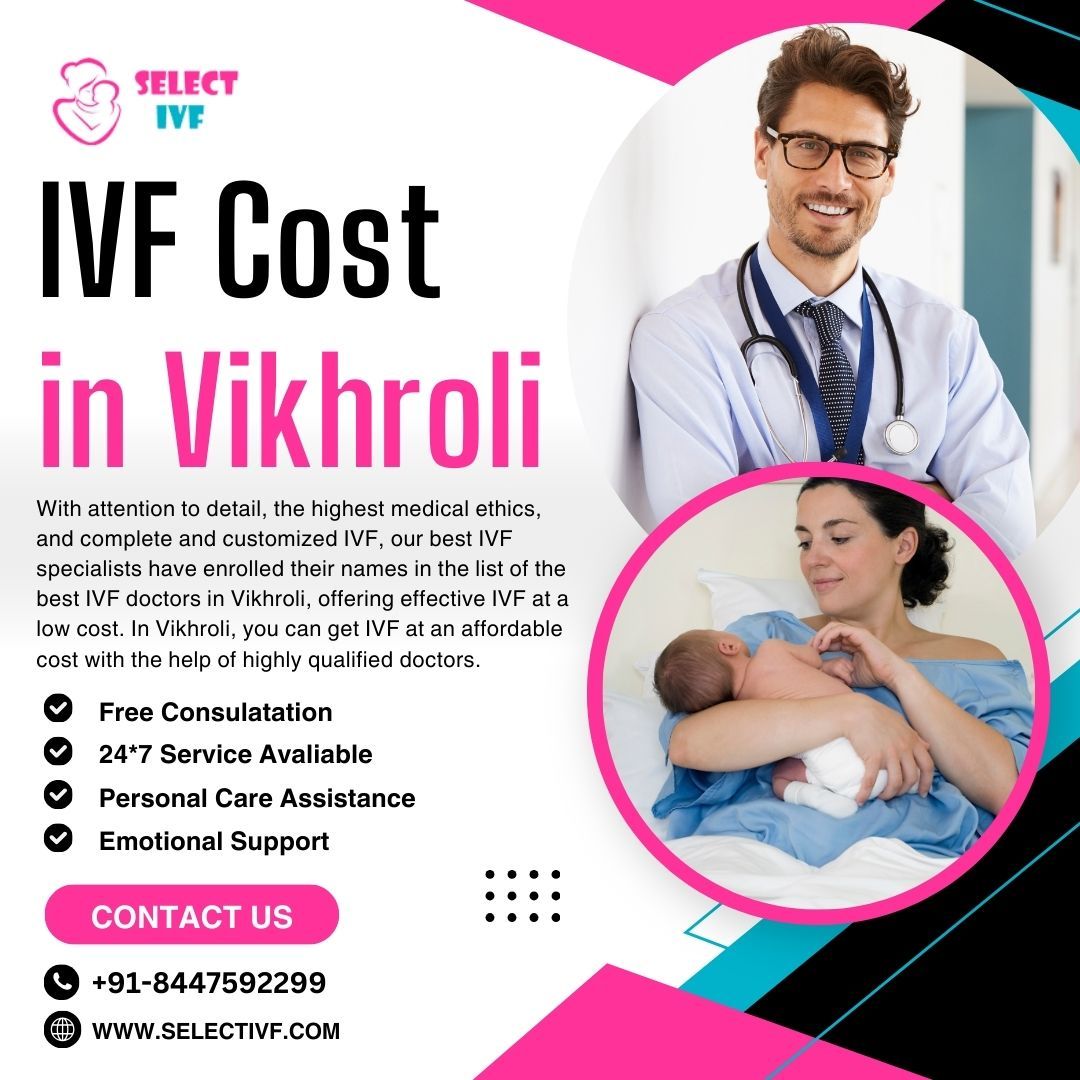 IVF Cost in Vikhroli