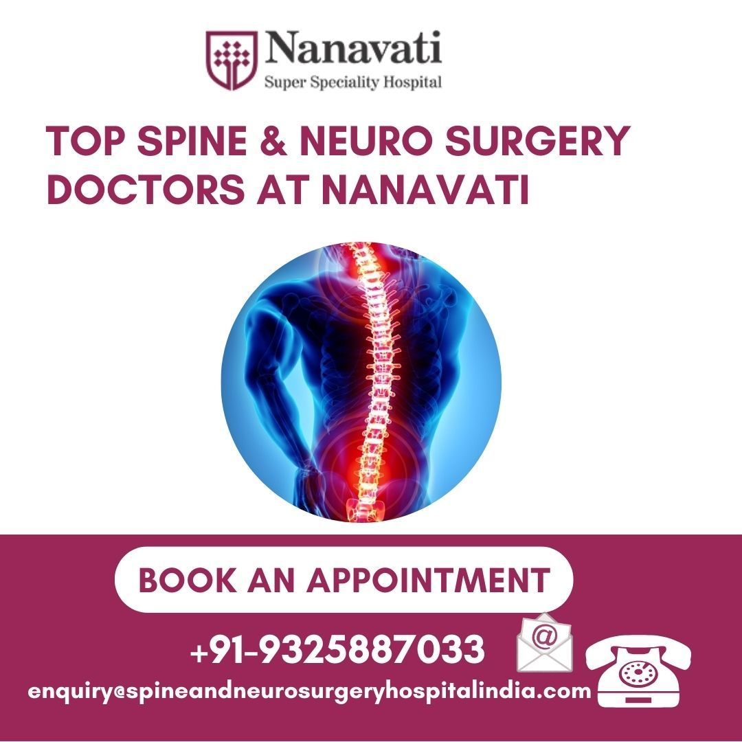Top Spine and Neuro Surgery Doctors at Nanavati