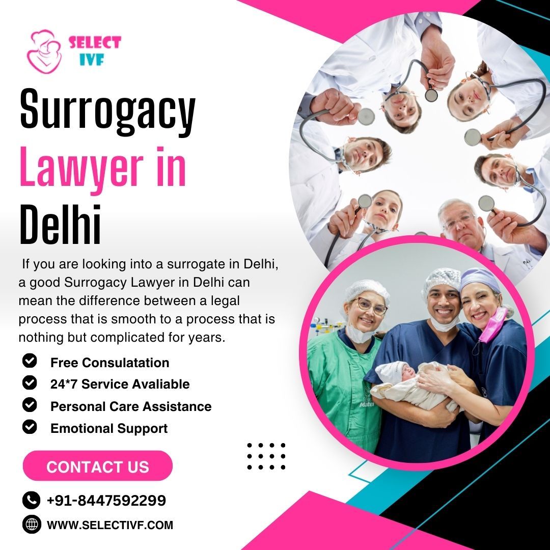 Surrogacy Lawyer in Delhi