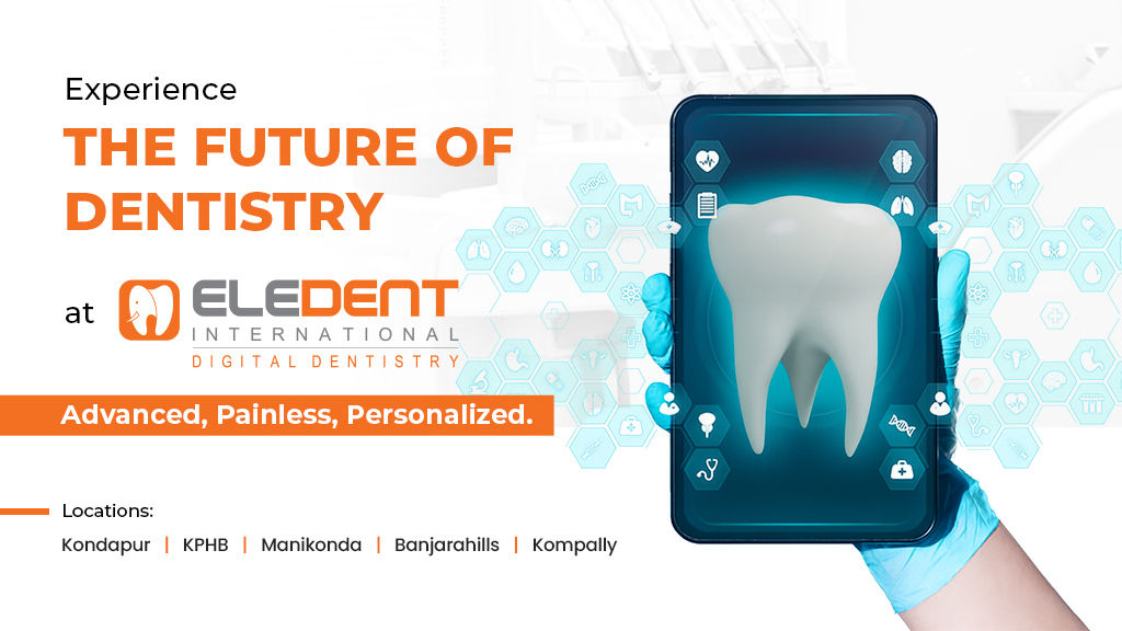 Eledent International Digital Dentistry | Best Dental Clinic In K &hellip;