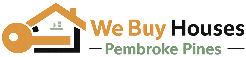 We Buy Houses Pembroke Pines
