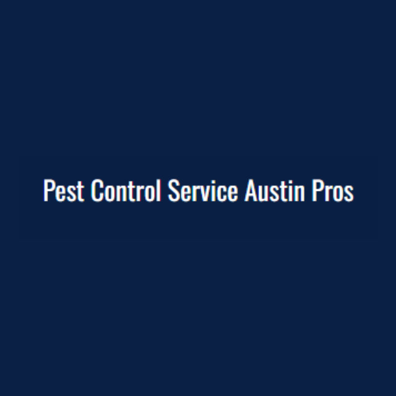 Pest Control Service Austin Pros