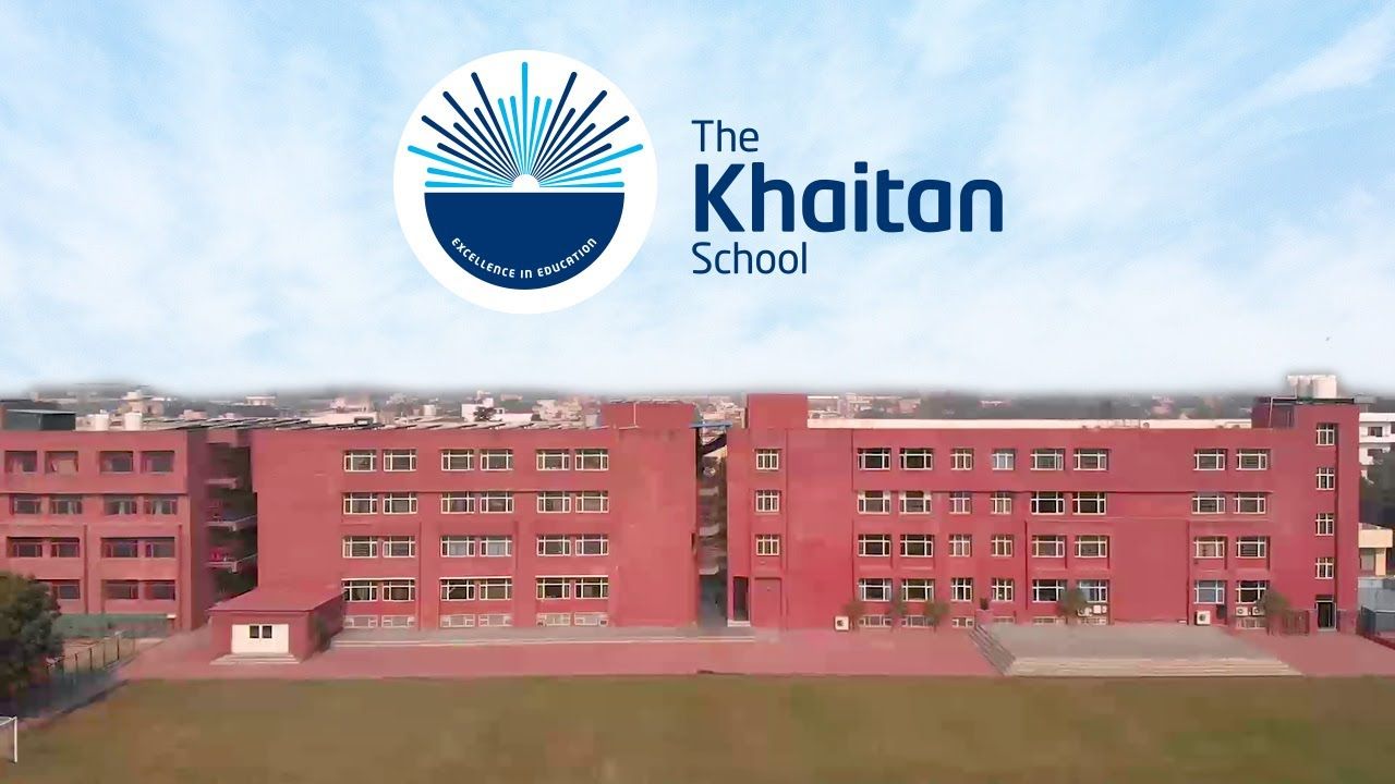 THE KHAITAN SCHOOL