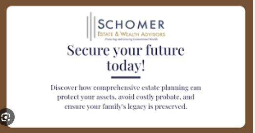Schomer Estate & Wealth Advisors