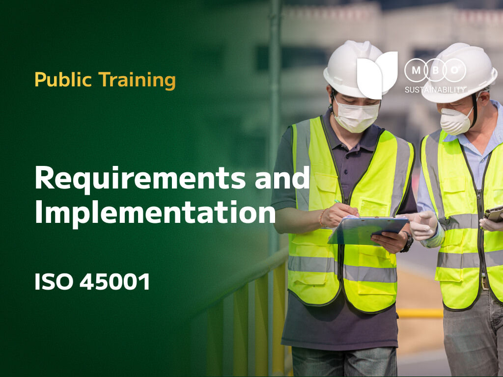 ISO 45001 Requirements and Implementation