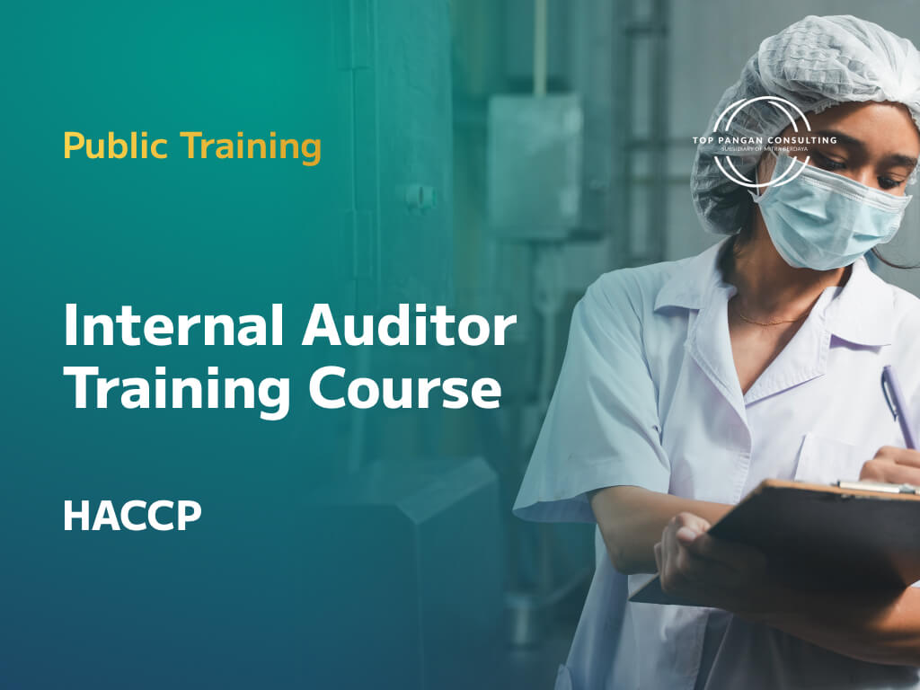 Pelatihan Internal Auditor HACCP