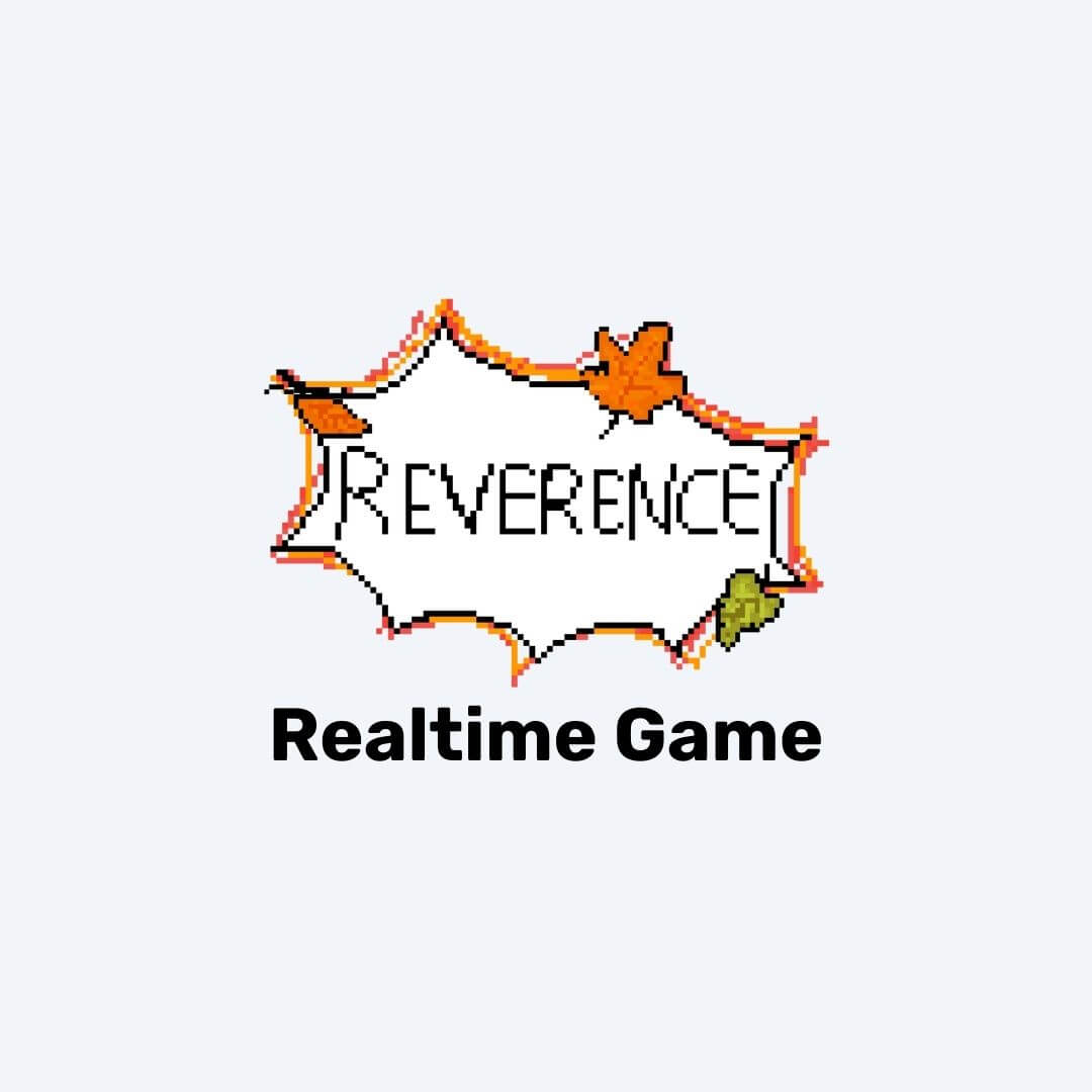 Game Reverence