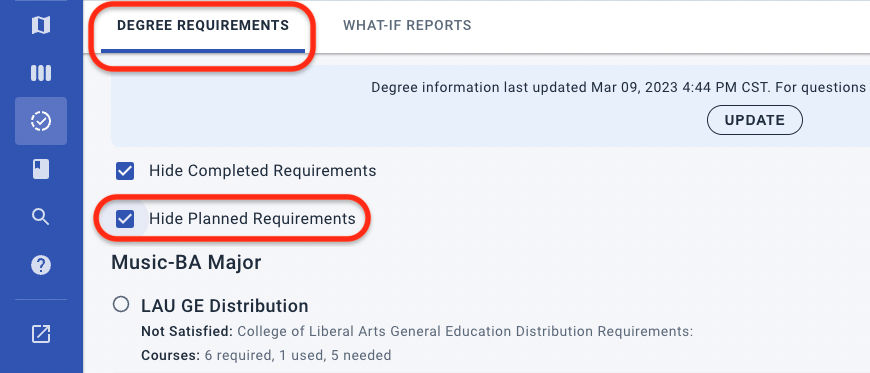 Degree Requirements now have a new filter option, to Hide Planned Requirements